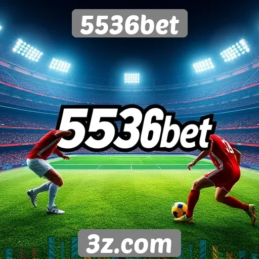 Cobertura de eventos esportivos no 5536bet